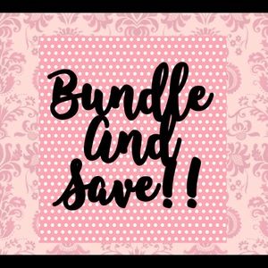 Bundle and Save!
